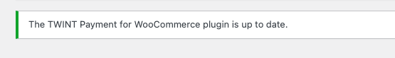 Statusmeldung im WordPress-Admin: Update für das TWINT-Plugin verfügbar